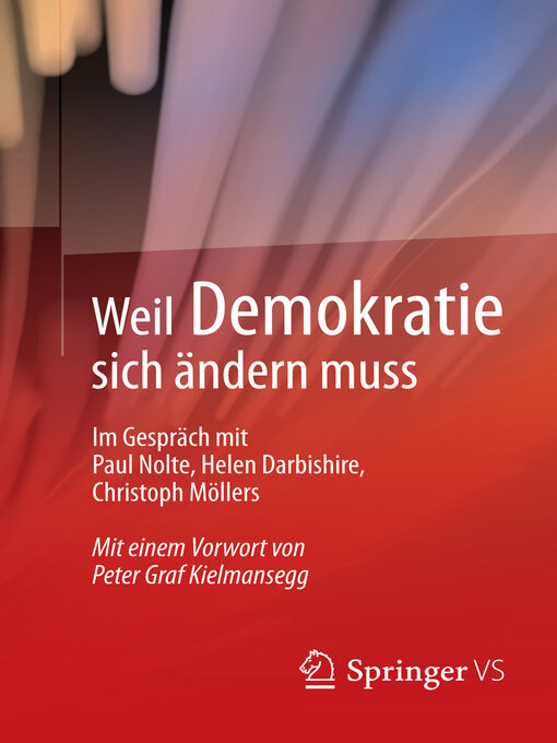 Title details for Weil Demokratie sich ändern muss by Springer VS - Available